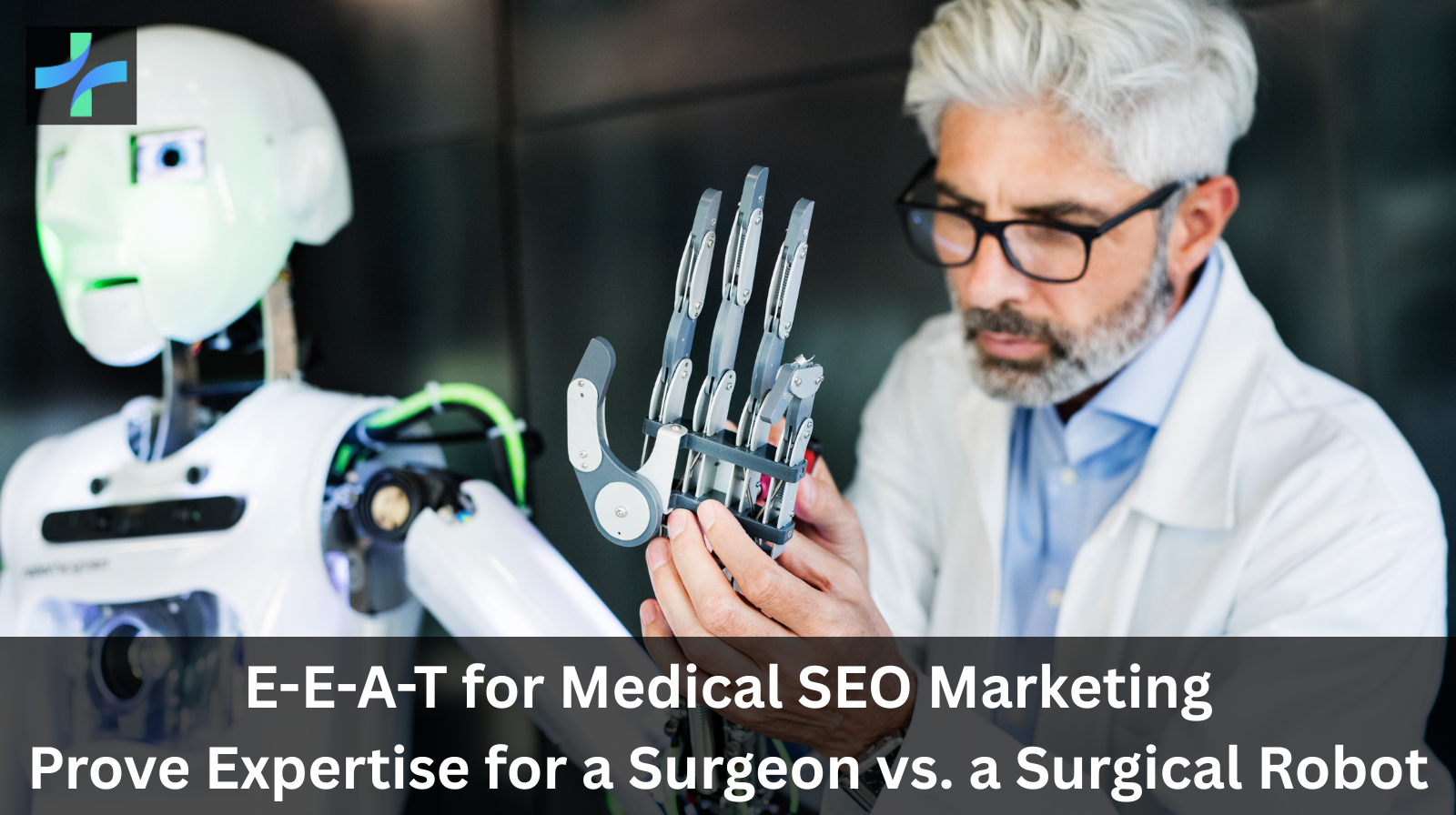 e-e-a-t for medical seo marketing